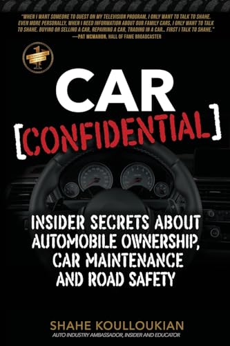 Beispielbild fr Car Confidential: Insider Secrets About Automobile Ownership, Car Maintenance and Road Safety zum Verkauf von GF Books, Inc.