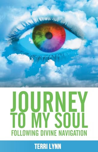 9781957343204: Journey to My Soul: Following Divine Navigation