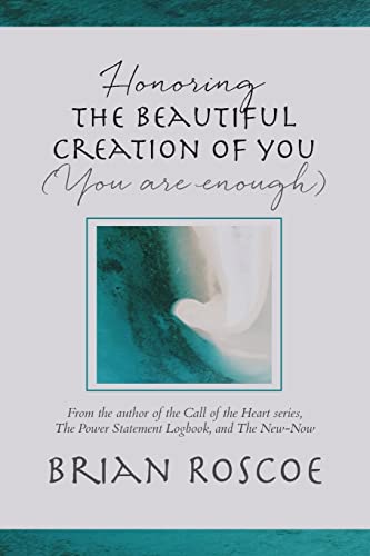 Stock image for Honoring the Beautiful Creation of You for sale by ThriftBooks-Dallas