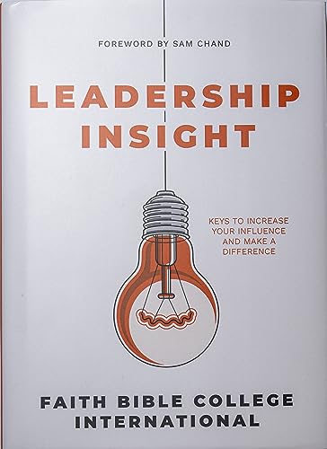 Stock image for Leadership Insight: Keys to increase your influence and make a difference for sale by ThriftBooks-Dallas