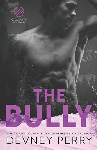 9781957376004: The Bully (Calamity Montana)