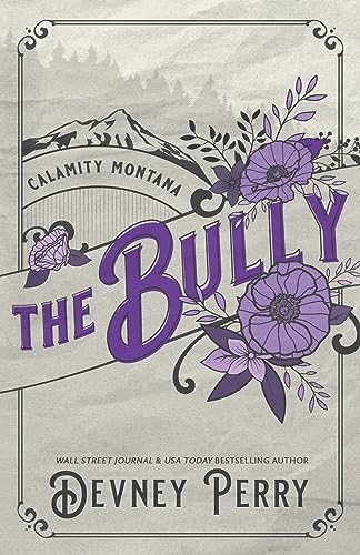 9781957376011: The Bully (Calamity Montana)