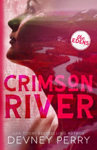 Beispielbild fr Crimson River (The Edens) zum Verkauf von BooksRun