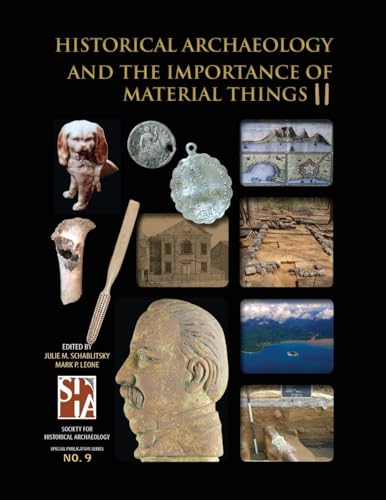 Stock image for Historical Archaeology and the Importance of Material Things II for sale by Revaluation Books