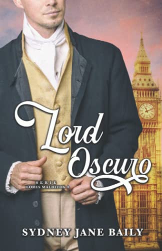 Beispielbild fr Lord Oscuro (Lores Malditos) (Spanish Edition) zum Verkauf von Book Deals