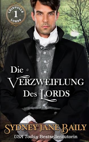 Stock image for Die Verzweiflung des Lords (Leidvolle Lords) (German Edition) for sale by Book Deals