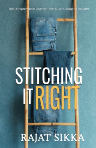Stock image for Stitching It Right: The Entrepreneurial Journey From A Car Garage To Harvard for sale by GF Books, Inc.