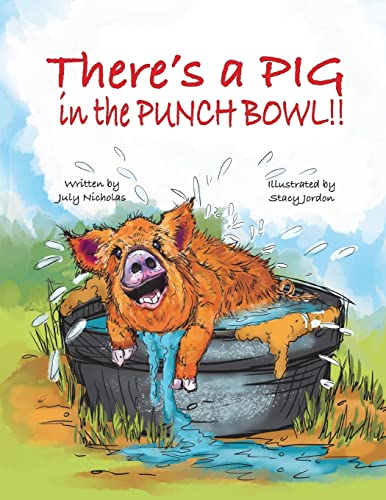 

There's a PIG in the Punch Bowl!! (Paperback or Softback)