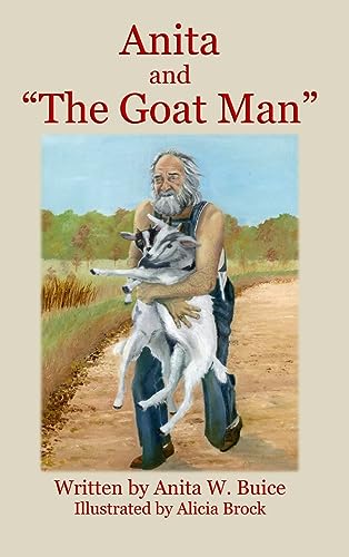 Stock image for Anita and "The Goat Man" for sale by GF Books, Inc.