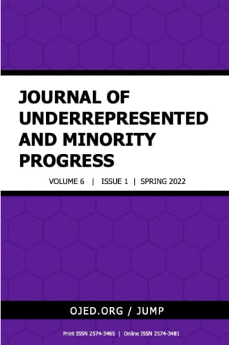 Beispielbild fr Journal of Underrepresented and Minority Progress, Vol. 6 No 1, 2022 zum Verkauf von THE SAINT BOOKSTORE