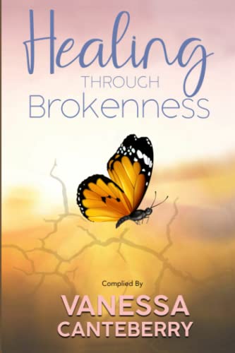 Stock image for Healing Through Brokenness for sale by PBShop.store US