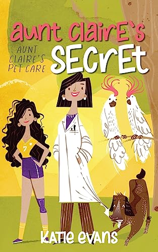 Imagen de archivo de Aunt Claire's Secret a la venta por -OnTimeBooks-