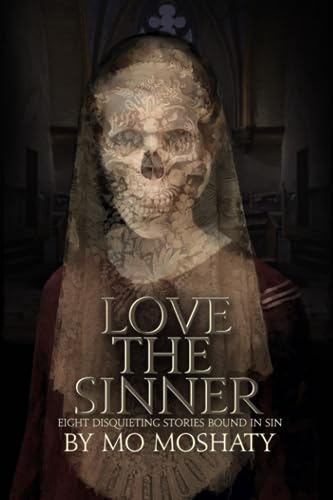 Stock image for Love the Sinner for sale by GreatBookPrices