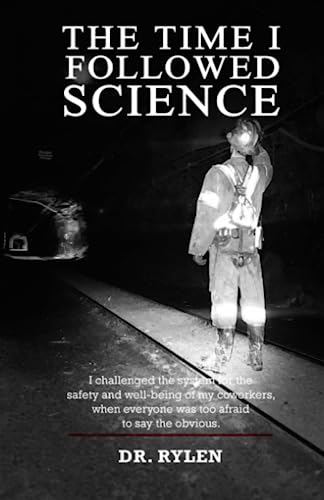9781957547701: THE TIME I FOLLOWED SCIENCE