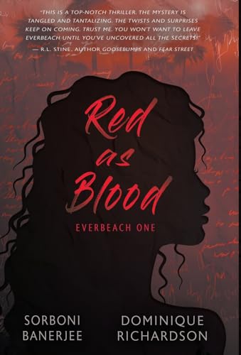 Stock image for Red as Blood: A YA Romantic Suspense Mystery novel (Everbeach) for sale by GF Books, Inc.