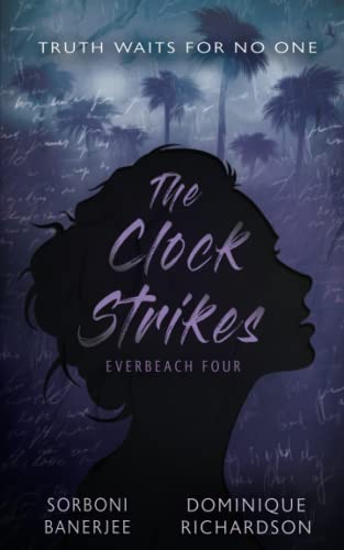 Beispielbild fr The Clock Strikes: A YA Romantic Suspense Mystery Novel (Everbeach) zum Verkauf von GF Books, Inc.