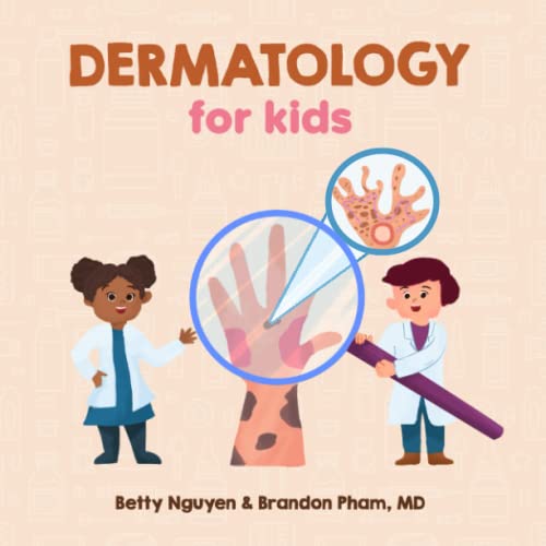 Stock image for Dermatology for Kids (Medical School for Kids) for sale by Goodwill