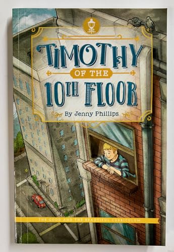 Stock image for Timothy of the 10th Floor for sale by KuleliBooks