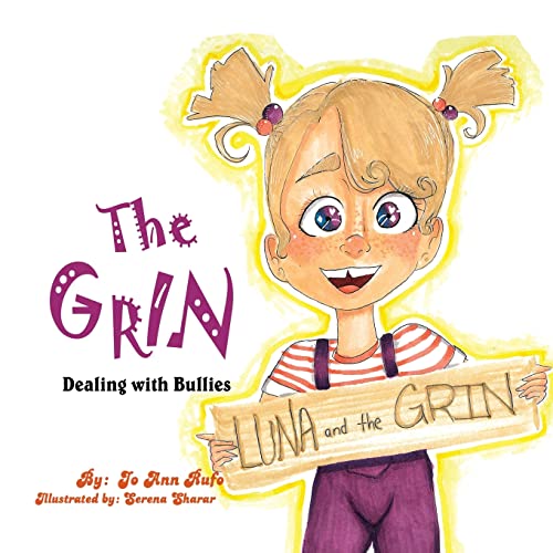 Stock image for The Grin: Dealing with Bullies for sale by Big River Books