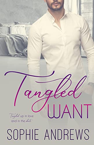 Stock image for Tangled Want for sale by GreatBookPrices