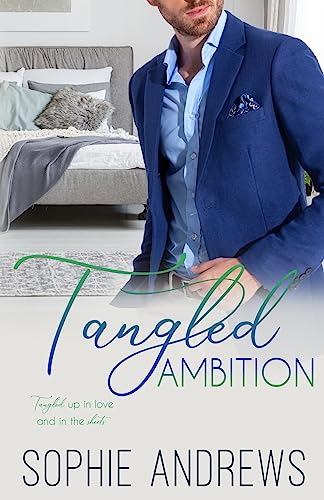 9781957580418: Tangled Ambition