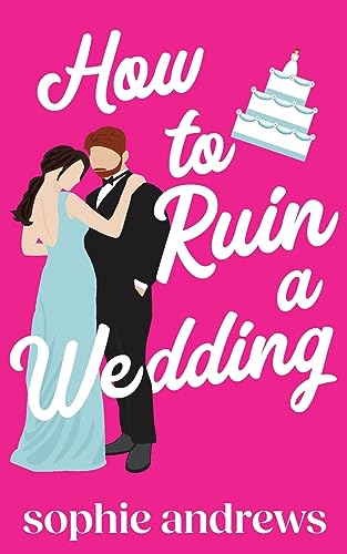 Stock image for How to Ruin a Wedding for sale by GreatBookPrices