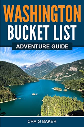 Imagen de archivo de Washington Bucket List Adventure Guide: Explore 100 Offbeat Destinations You Must Visit! a la venta por Goodwill
