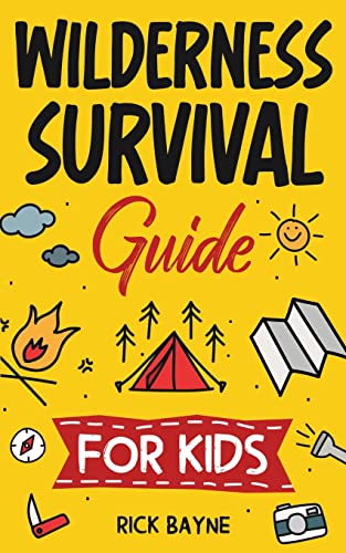 

Wilderness Survival Guide for Kids (Paperback or Softback)