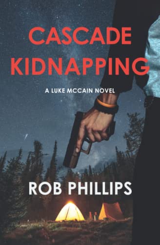 Imagen de archivo de Cascade Kidnapping: A Luke McCain Novel (Luke McCain Mysteries) a la venta por SecondSale