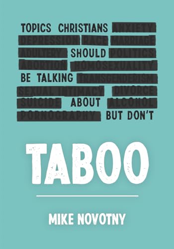 Stock image for Taboo: Topics Christians Should Be Talking About But Don't for sale by Book Deals