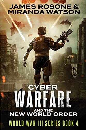 Stock image for Cyber-Warfare: And the New World Order for sale by GreatBookPrices