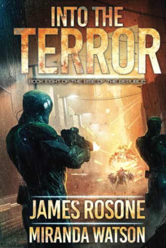 Beispielbild fr Into the Terror (Rise of the Republic) [Hardcover ] zum Verkauf von booksXpress
