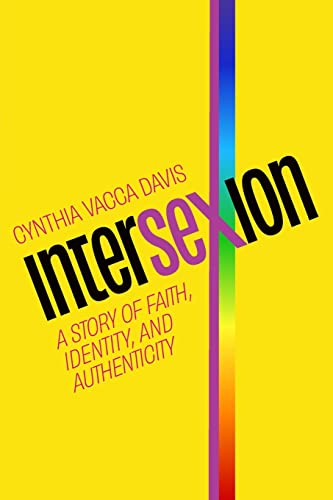 9781957687063: Intersexion: A Story of Faith, Identity, and Authenticity
