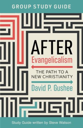 Imagen de archivo de After Evangelicalism Group Study Guide: The Path to a New Christianity a la venta por Books Unplugged