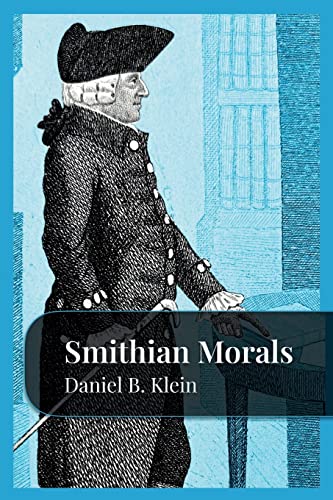 Stock image for Smithian Morals for sale by PlumCircle