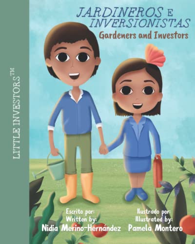 Imagen de archivo de Gardeners and Investors: Jardineros e Inversionistas a la venta por GF Books, Inc.