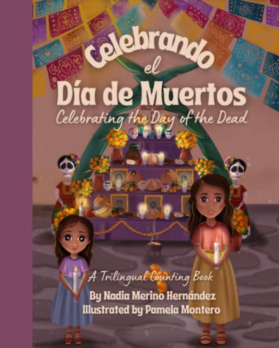 Imagen de archivo de Celebrando el Da de Muertos: Celebrating the Day of the Dead a la venta por GF Books, Inc.