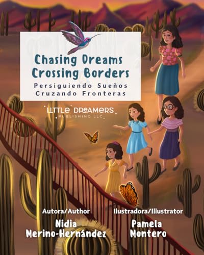 Imagen de archivo de Chasing Dreams Crossing Border: Persiguiendo Sueos Cruzando Fronteras a la venta por GF Books, Inc.