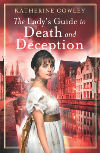 Stock image for The Lady's Guide to Death and Deception for sale by THE SAINT BOOKSTORE