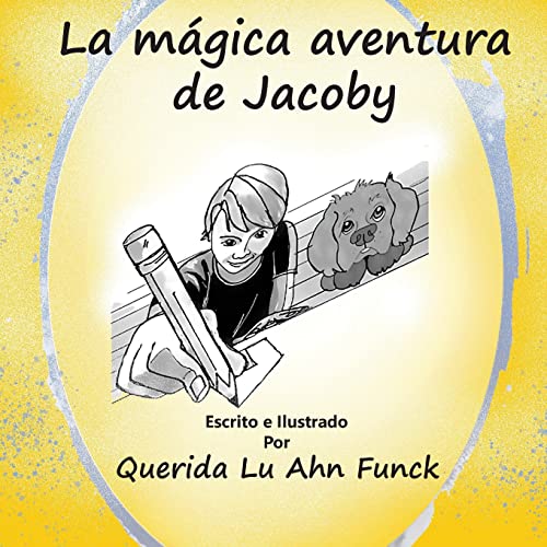Beispielbild fr La magica adventura de Jacoby zum Verkauf von Buchpark