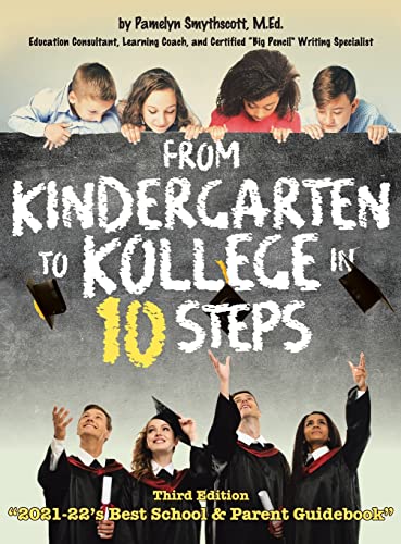 Beispielbild fr From Kindergarten to Kollege in 10 Steps zum Verkauf von ThriftBooks-Atlanta