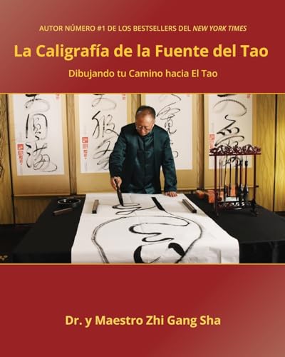 Beispielbild fr Caligrafia de la Fuente del Tao: Dibujando tu Camino hacia El Tao zum Verkauf von Chiron Media
