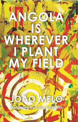 Stock image for AngolaisWhereverIPlantMyField Format: TradePaperback for sale by INDOO