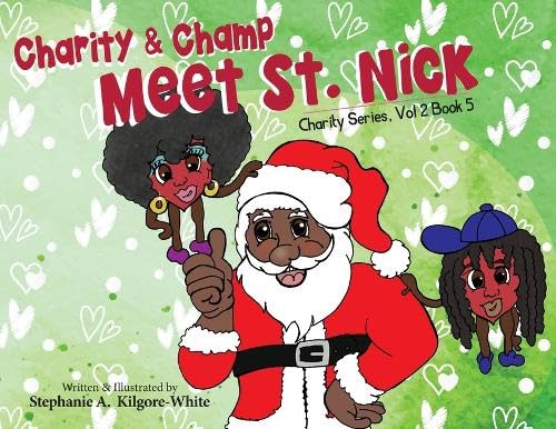 Imagen de archivo de Charity and Champ Meet St. Nick [Soft Cover ] a la venta por booksXpress