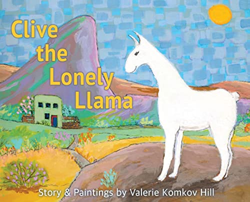 Stock image for Clive the Lonely Llama for sale by Mispah books