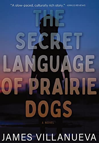Stock image for The Secret Language of Prairie Dogs for sale by ThriftBooks-Dallas