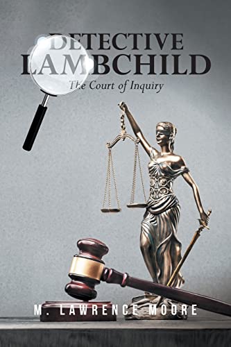 Stock image for Detective Lambchild: The Court of Inquiry for sale by GreatBookPrices