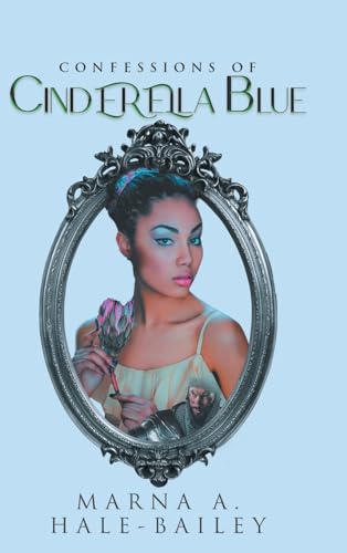 Stock image for Confessions Of Cinderella Blue for sale by GreatBookPrices