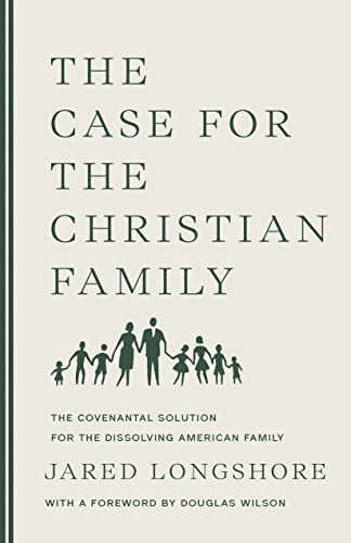 Stock image for The Case for the Christian Family for sale by HPB-Diamond