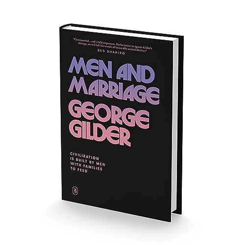 9781957905587: Men and Marriage: Exploring Society’s Decline without Faithful Fathers (English and Chinese Edition)